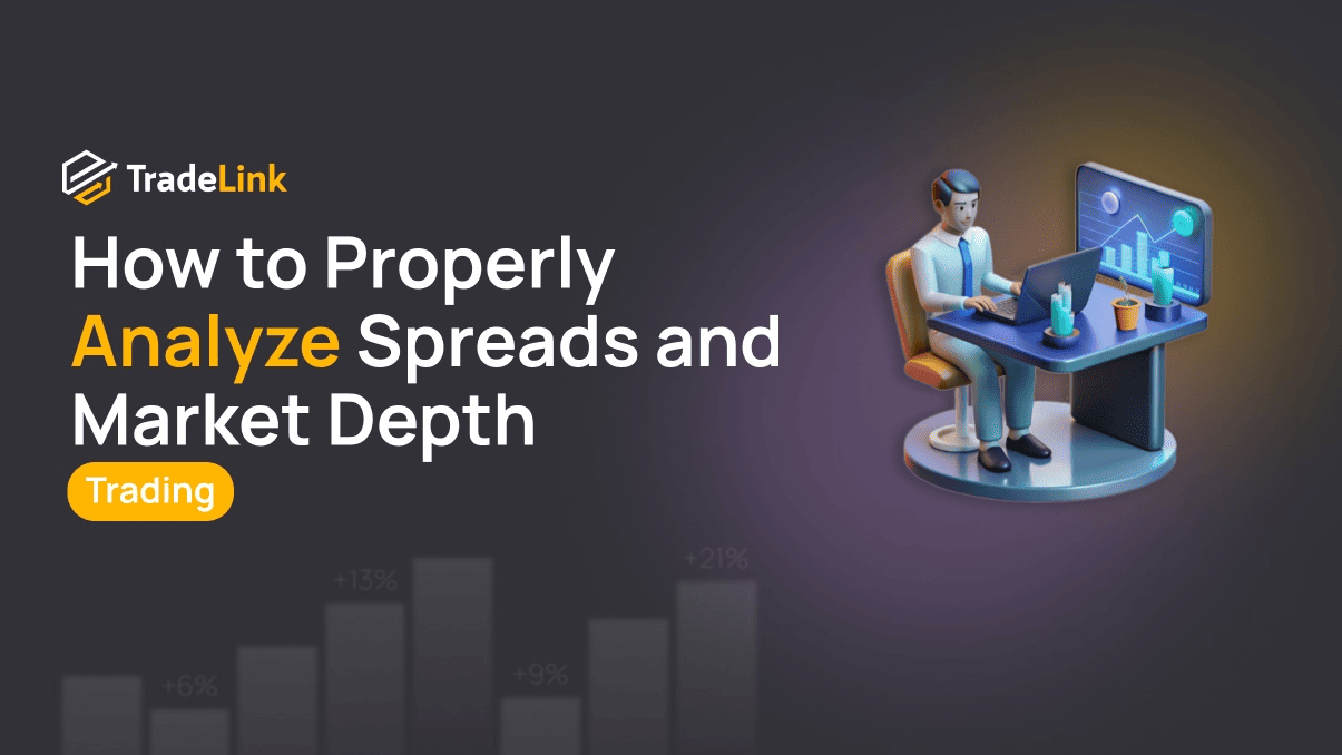 How to Properly Analyze Spreads and Market Depth on Exchanges