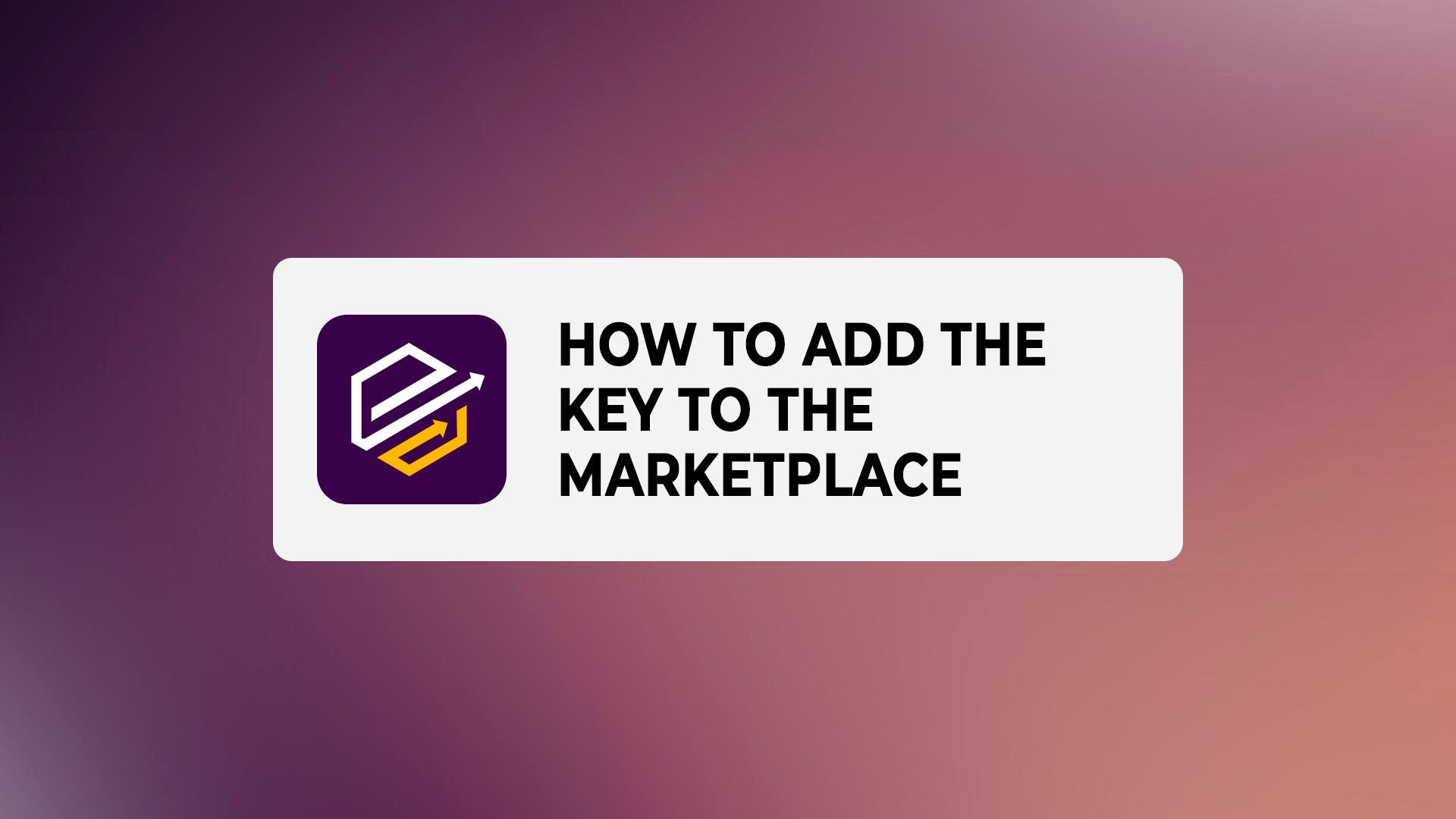 How to add a key to the Marketplace