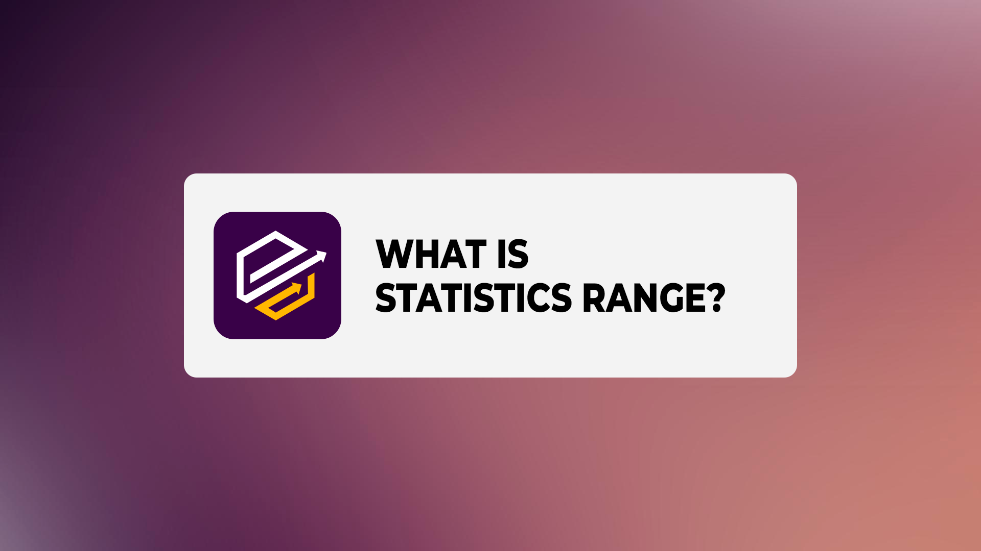 What is statistics range?