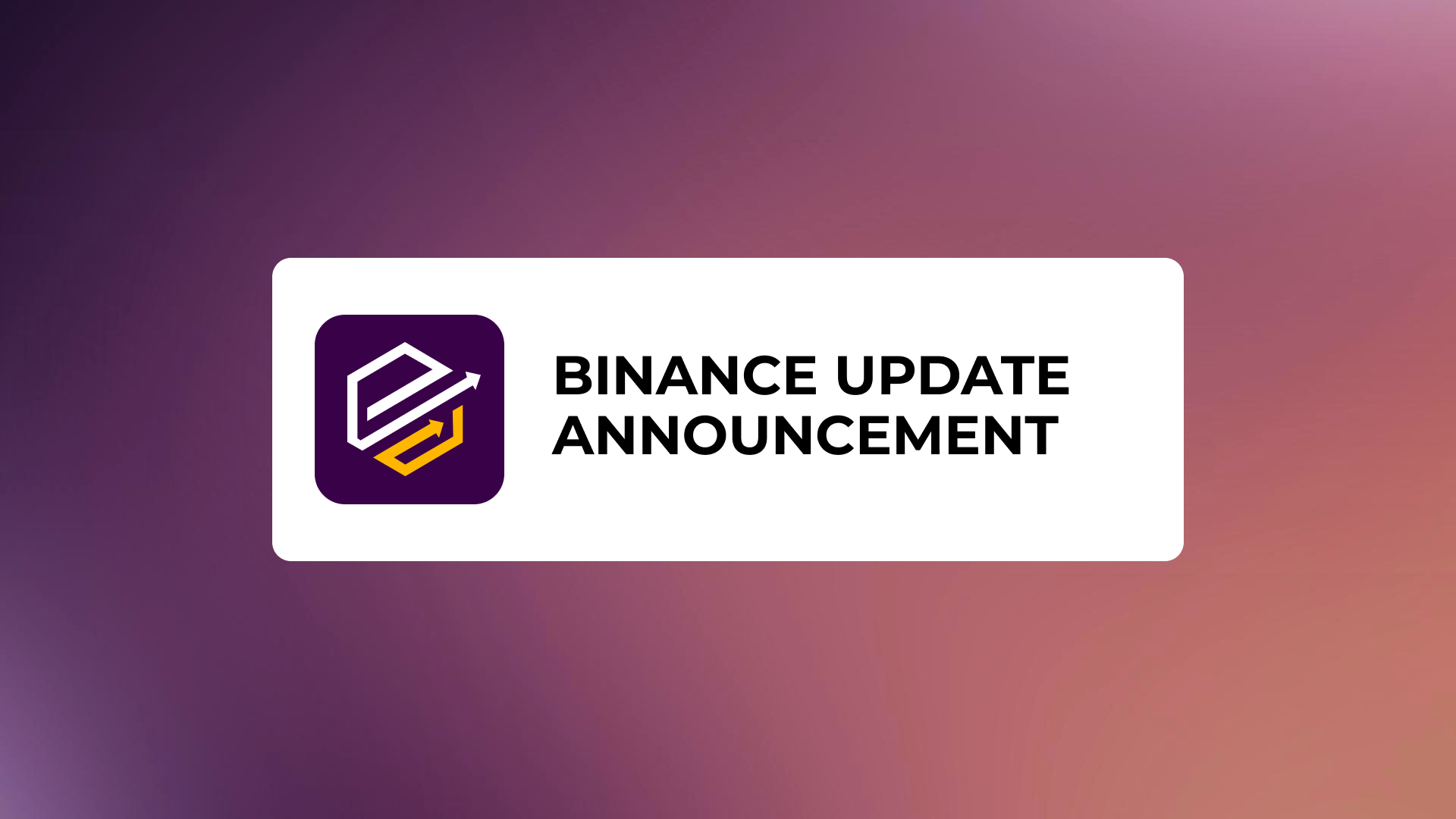 Объявление об обновлении Binance