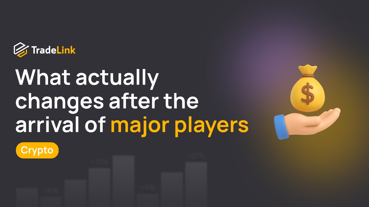 What actually changes after the arrival of major players: volatility, liquidity, or just the narrative?