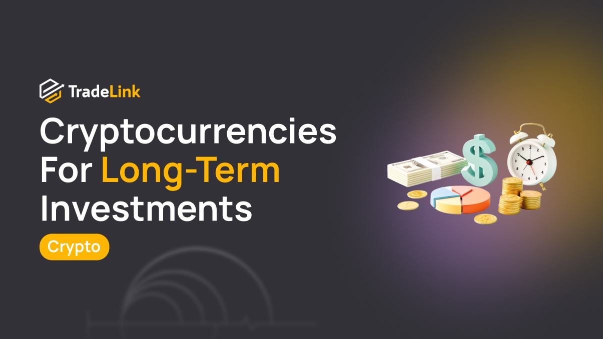 Which Cryptocurrencies Are Suitable for Long-Term Investments