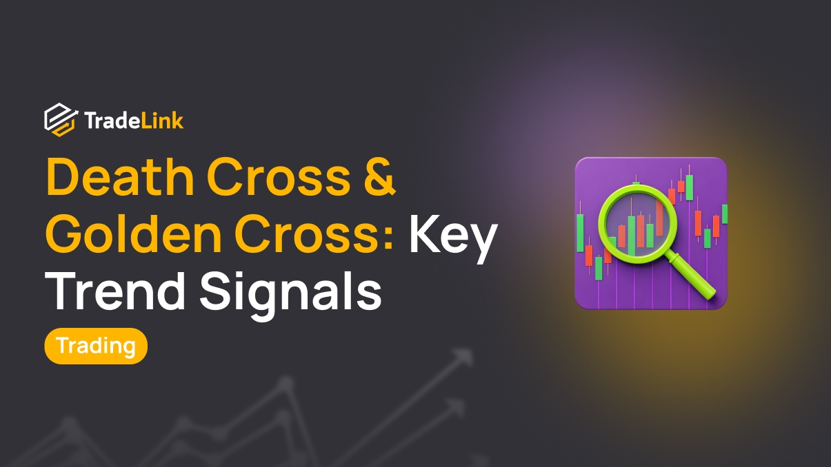 Death Cross & Golden Cross: Key Trend Signals