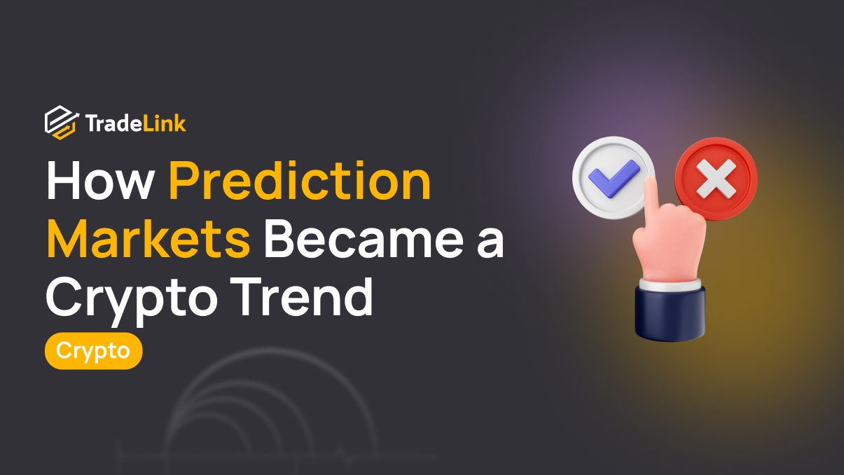 How Prediction Markets Became a Crypto Trend