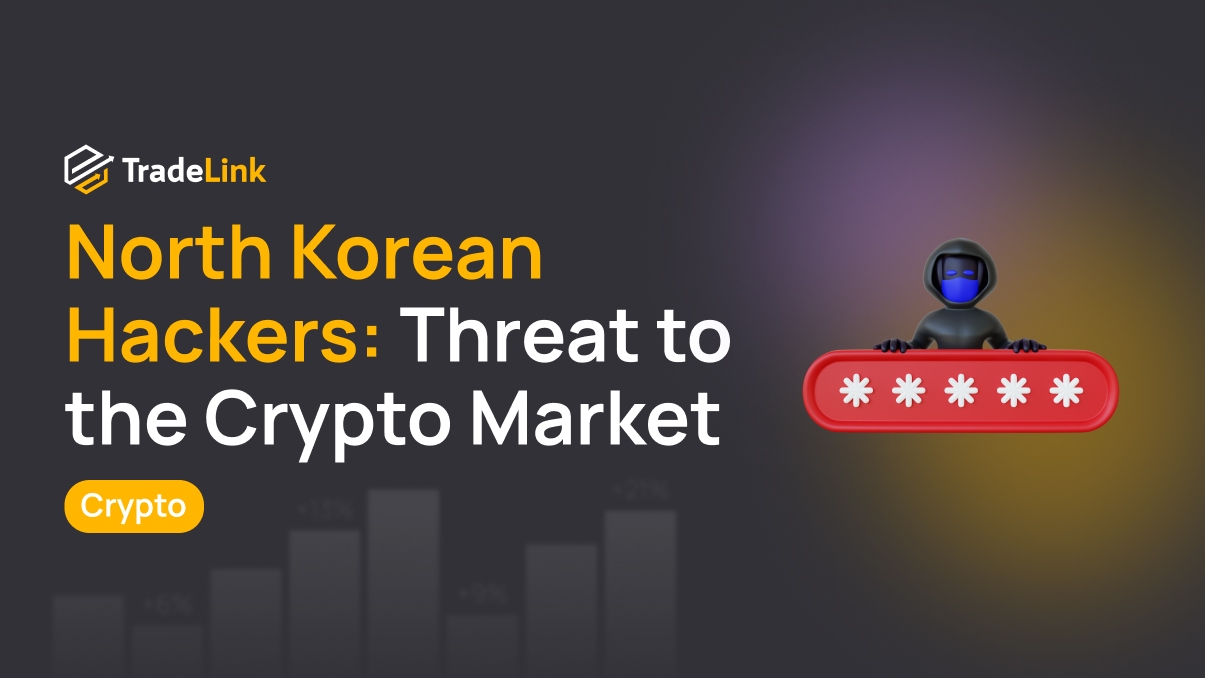 North Korean Hackers: A New Threat to the Crypto Market