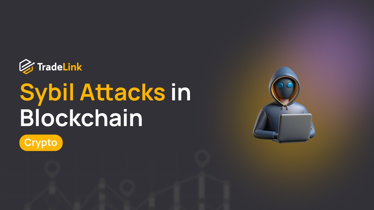 Sybil Attacks in Blockchain: What They Are and Why They Matter