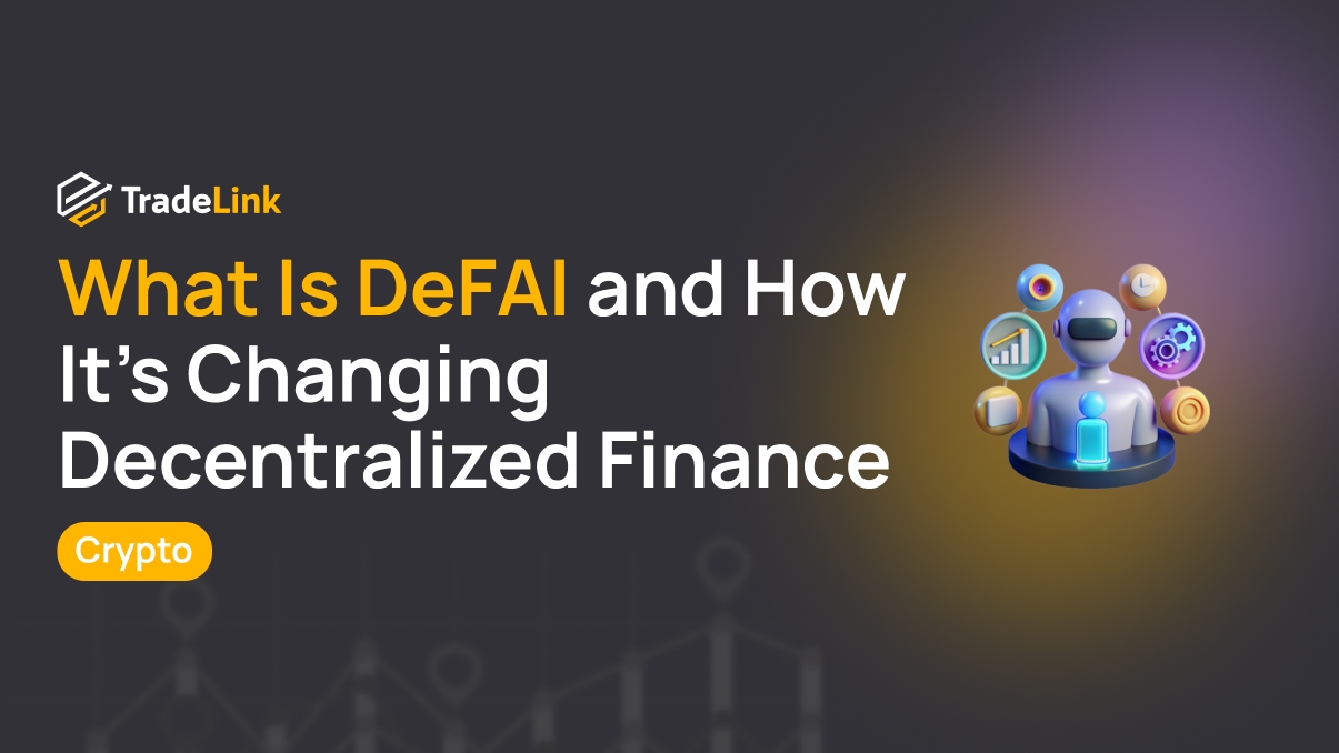 What Is DeFAI and How It's Changing Decentralized Finance